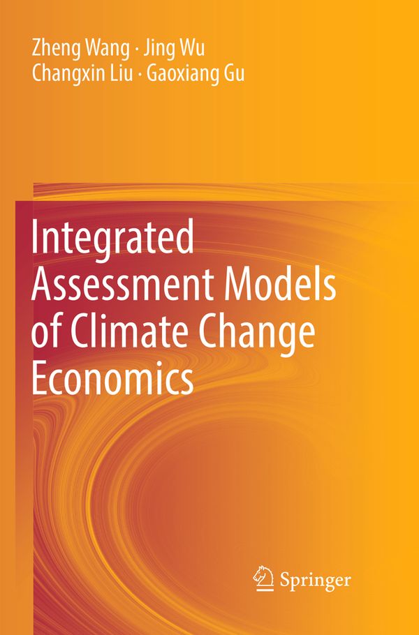 Integrated Assessment Models of Climate Change Economics | 1:a upplagan