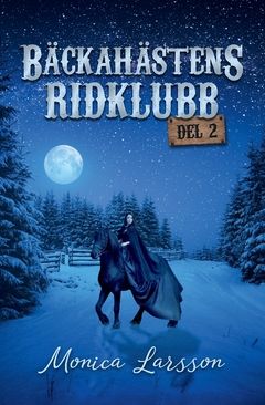Bäckahästens ridklubb del 2 | 0:e upplagan