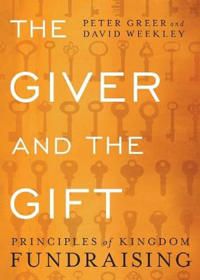 Giver and the gift - principles of kingdom fundraising | 0:e upplagan