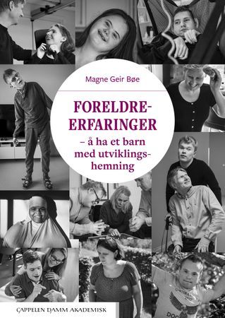 Foreldreerfaringer - å ha et barn med utviklingshemning | 0:e upplagan