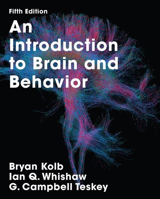 An Introduction to Brain and Behavior | 5:e upplagan