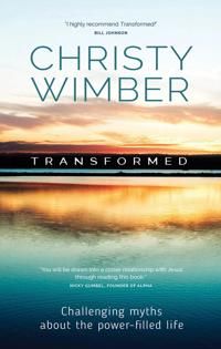 Transformed - challenging myths about the power-filled life | 0:e upplagan