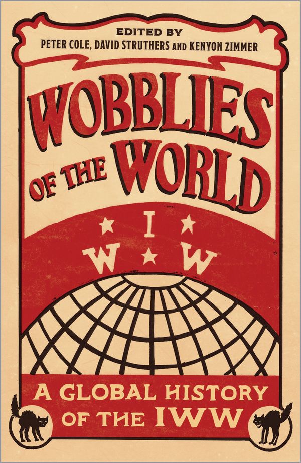 Wobblies of the World | 0:e upplagan