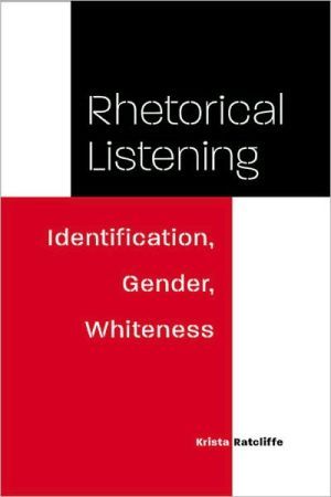 Rhetorical Listening