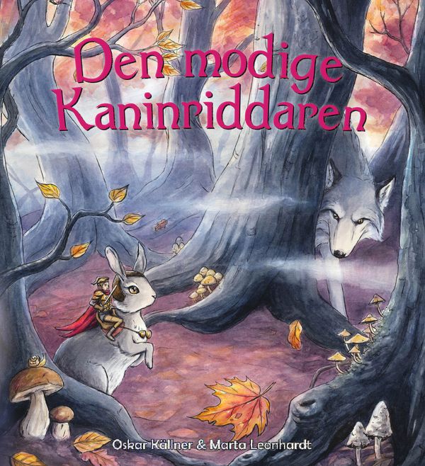Den modige kaninriddaren | 1:a upplagan