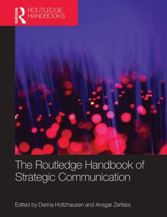 The Routledge Handbook of Strategic Communication | 0:e upplagan