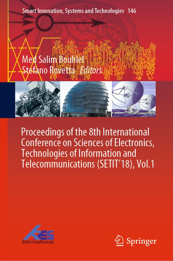 Proceedings of the 8th International Conference on Sciences of Electronics, Technologies of Information and Telecommunications ( | 1:a upplagan