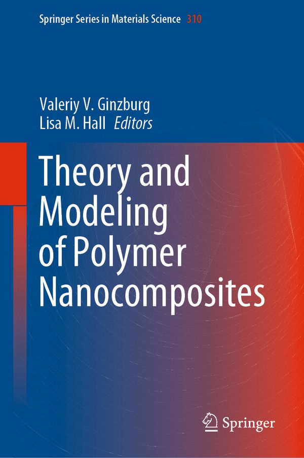 Theory and Modeling of Polymer Nanocomposites | 1:a upplagan