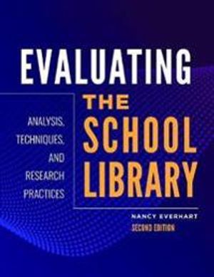 Evaluating the School Library