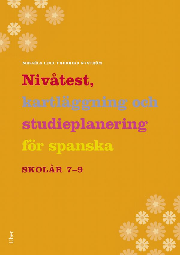 Nivåtest, kartläggning och studieplanering för spanska | 1:a upplagan