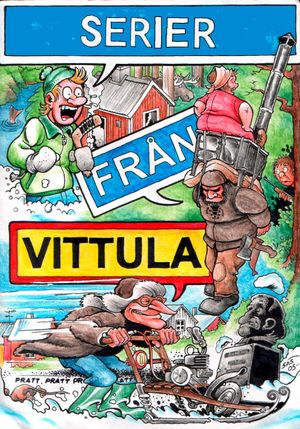 Serier från Vittula : fritt efter Mikael Niemis Populärmusik från Vittula | 1:a upplagan