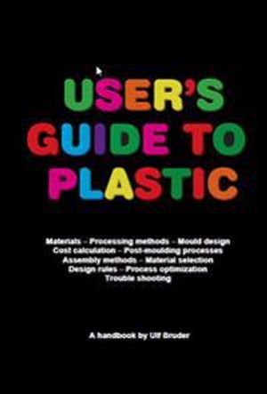 User´s guide to plastic | 1:a upplagan