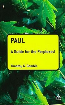 Paul: A Guide for the Perplexed