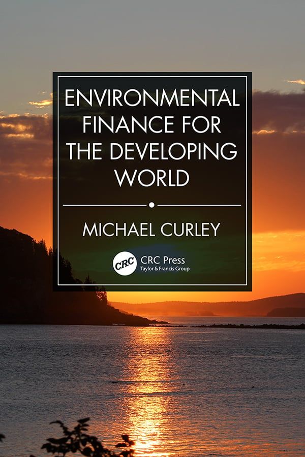 Environmental Finance for the Developing World | 1:a upplagan