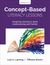 Concept-Based Literacy Lessons