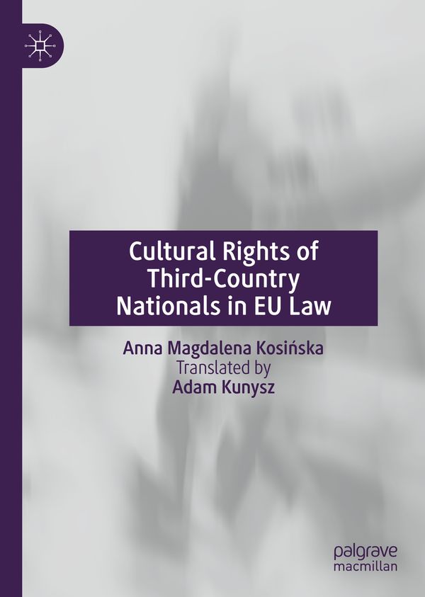 Cultural Rights of Third-Country Nationals in EU Law | 1:a upplagan