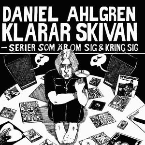 Daniel Ahlgren klarar skivan | 1:a upplagan