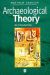 Archaeological Theory (1999)