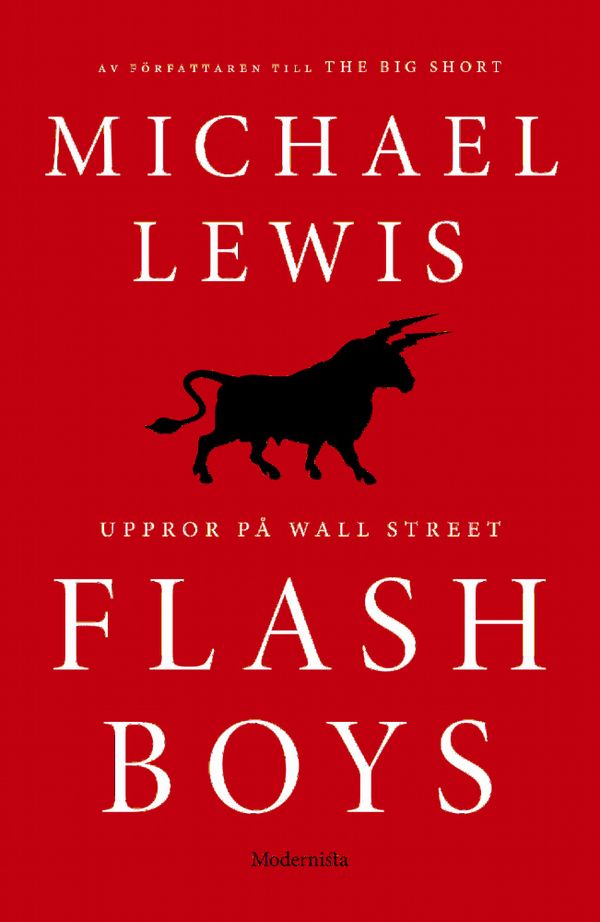 Flash Boys : Uppror på Wall Street | 0:e upplagan
