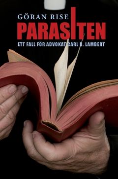 Parasiten : Ett fall för advokat Carl B. Lambert | 0:e upplagan