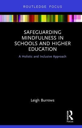 Safeguarding Mindfulness in Schools and Higher Education | 1:a upplagan