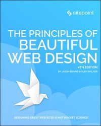 The Principles of Beautiful Web Design, 4e
