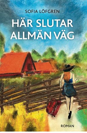 Här slutar allmän väg