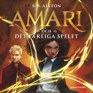 Amari och det farliga spelet | 1:a upplagan