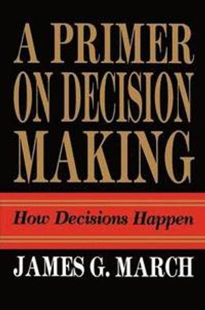 Primer on Decision Making