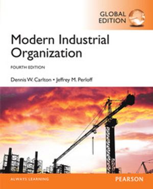 Modern Industrial Organization, Global Edition | 4:e upplagan