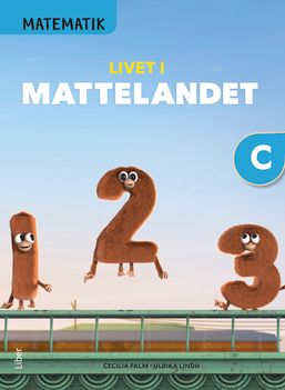 Matematik Livet i Mattelandet Grundbok C | 1:a upplagan