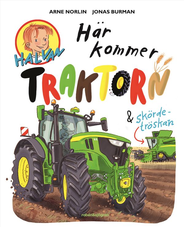 Här kommer traktorn och skördetröskan | 1:a upplagan