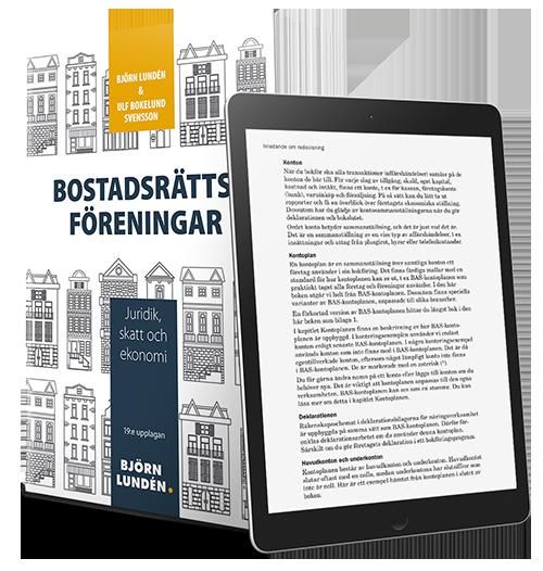 Bostadsrättsföreningar : juridik, skatt och ekonomi | 0:e upplagan