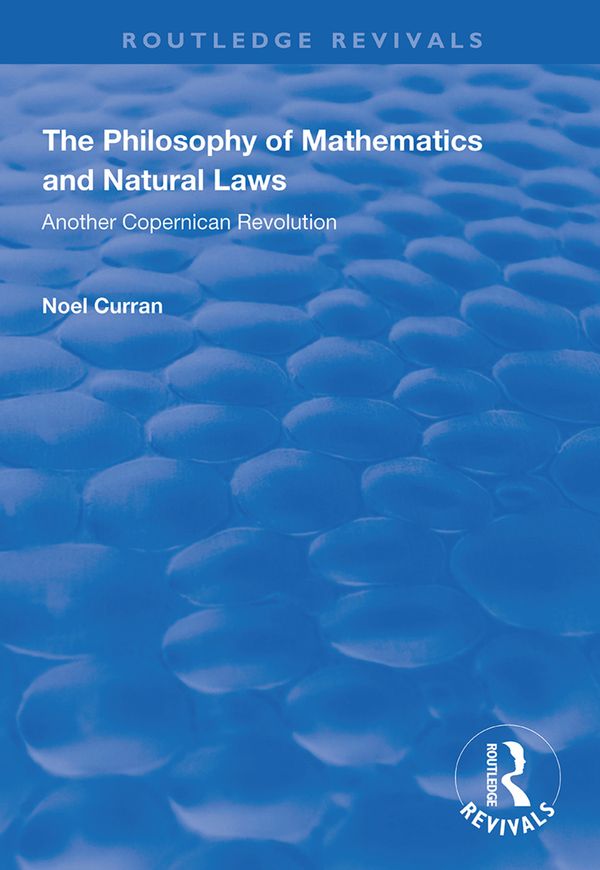 The Philosophy of Mathematics and Natural Laws | 1:a upplagan