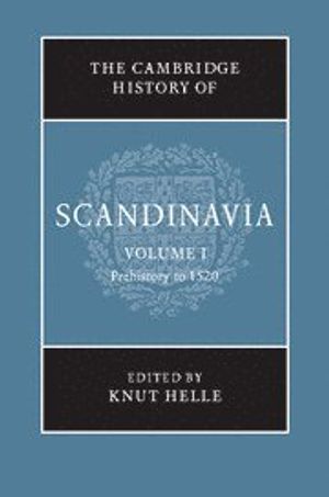 The Cambridge History of Scandinavia