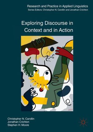 Exploring Discourse in Context and in Action | 1:a upplagan