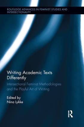 Writing Academic Texts Differently | 1:a upplagan