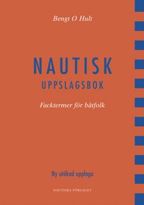 Nautisk uppslagsbok : facktermer för båtfolk