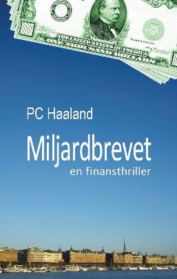 Miljardbrevet : en finansthriller | 0:e upplagan
