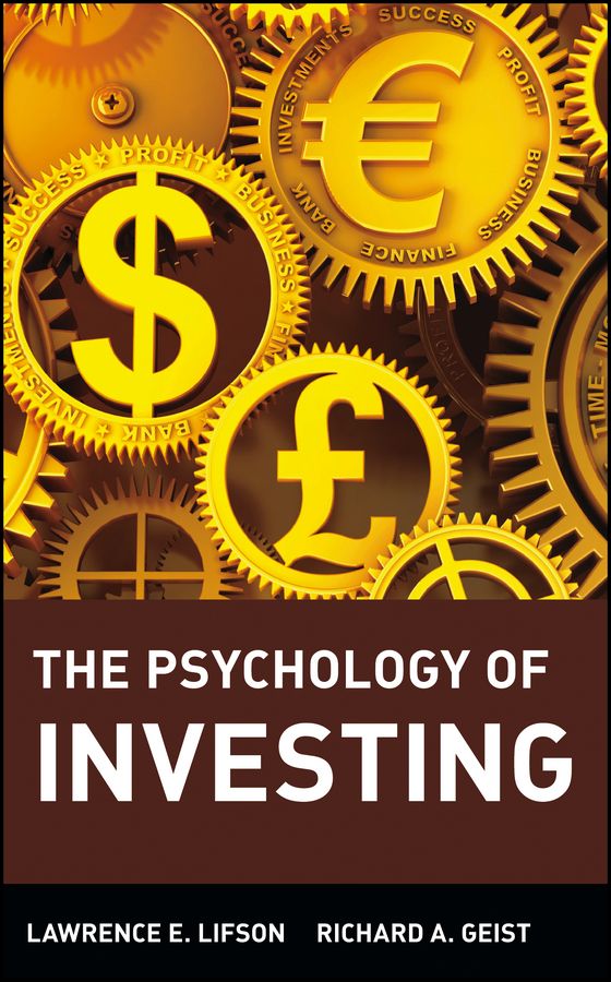 The Psychology of Investing | 0:e upplagan