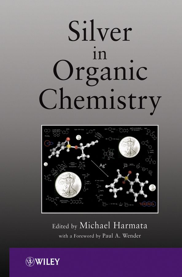 Silver in Organic Chemistry | 1:a upplagan