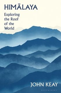 Himalaya - Exploring the Roof of the World