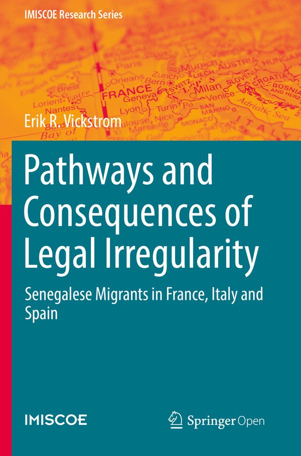 Pathways and Consequences of Legal Irregularity | 1:a upplagan