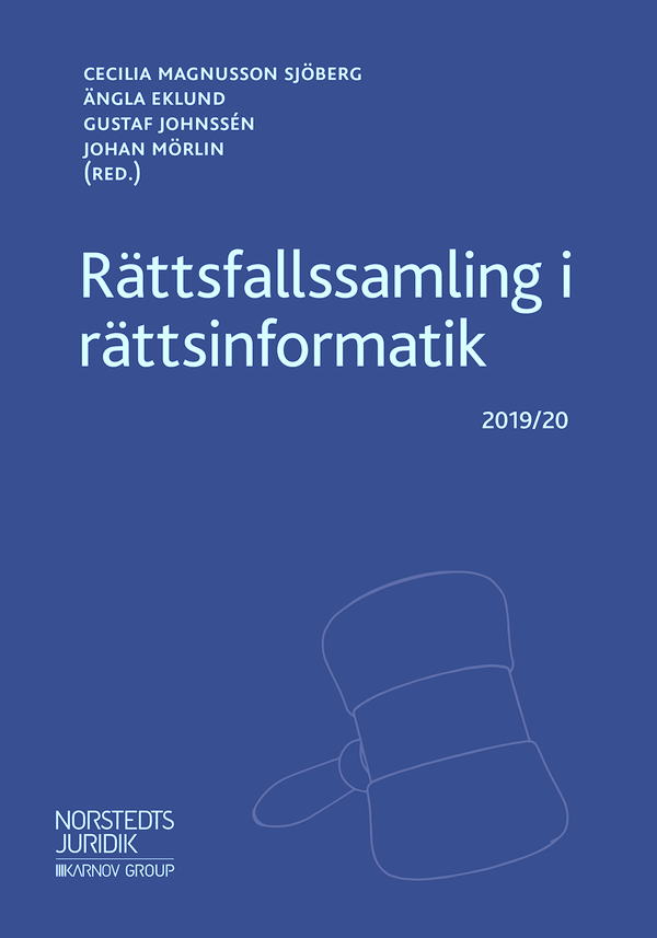 Rättsfallssamling i rättsinformatik : 2019/20 | 5:e upplagan