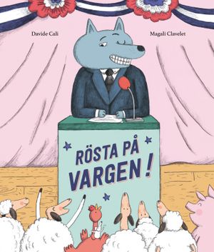 Rösta på vargen! | 1:a upplagan