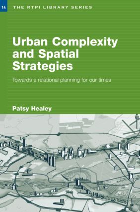 Urban Complexity and Spatial Strategies | 1:a upplagan
