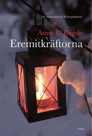 Eremitkräftorna | 1:a upplagan