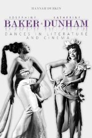 Josephine Baker and Katherine Dunham