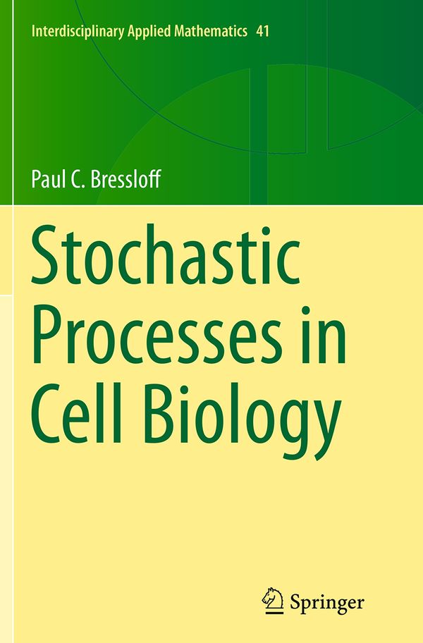 Stochastic Processes in Cell Biology | 1:a upplagan