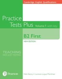 Cambridge English Qualifications: B2 First Volume 1 Practice Tests Plus with key | 0:e upplagan
